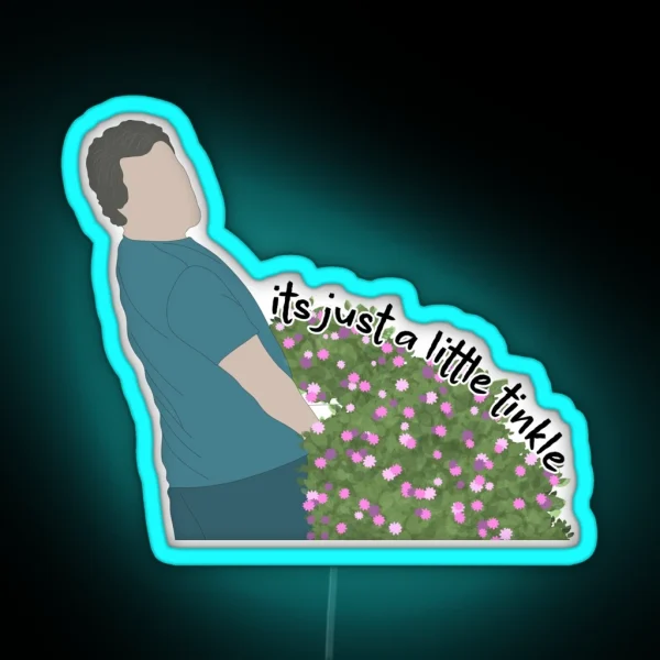 Its Just A Little Tinkle Shrinking Quote RGB Neon Sign