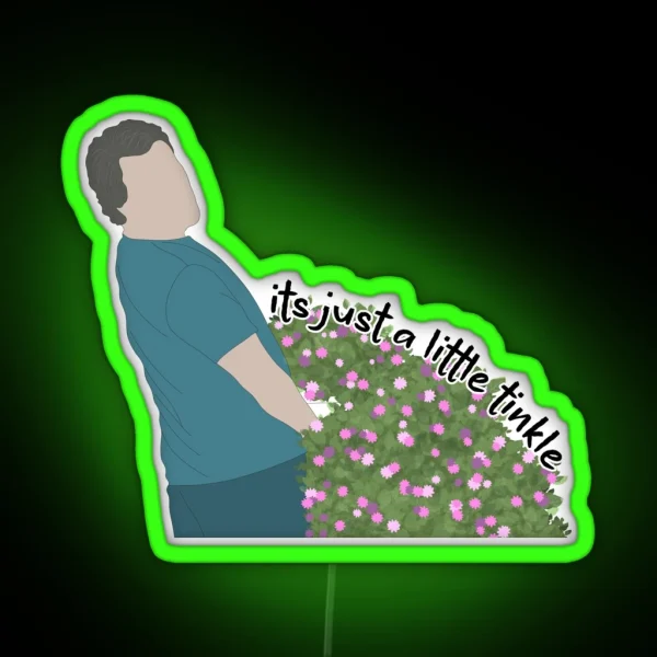 Its Just A Little Tinkle Shrinking Quote RGB Neon Sign