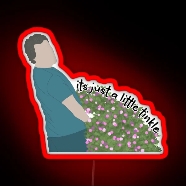 Its Just A Little Tinkle Shrinking Quote RGB Neon Sign