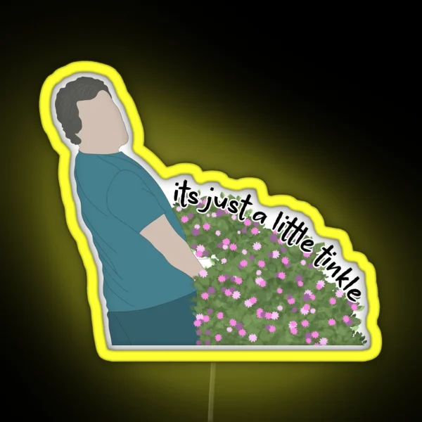 Its Just A Little Tinkle Shrinking Quote RGB Neon Sign