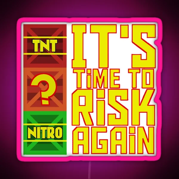 Itstimetoriskagain RGB Neon Sign