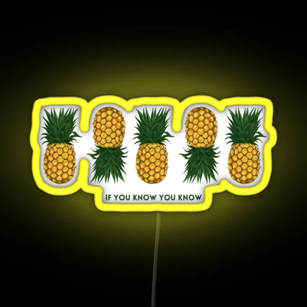 IYKYK Ahoy Upside Down Pineapple Cruise Party RGB Neon Sign