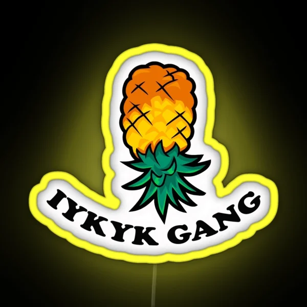 IYKYK Gang RGB Neon Sign