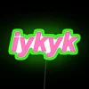 Iykyk RGB Neon Sign - Image 4