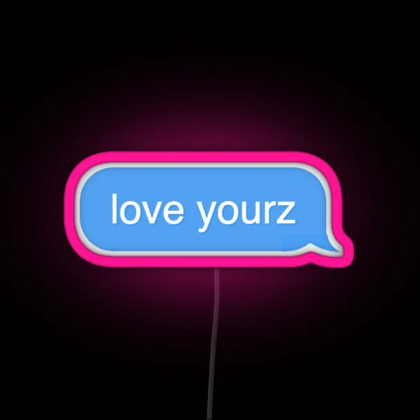J Cole Love Yourz RGB Neon Sign