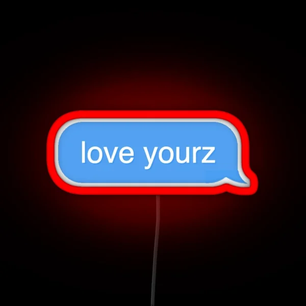 J Cole Love Yourz RGB Neon Sign