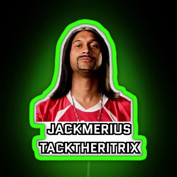 Jackmerius Tacktheritrix RGB Neon Sign