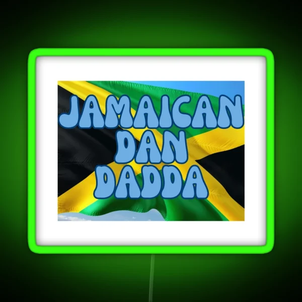 JAMAICAN DAN DADDA HOODIE RGB Neon Sign