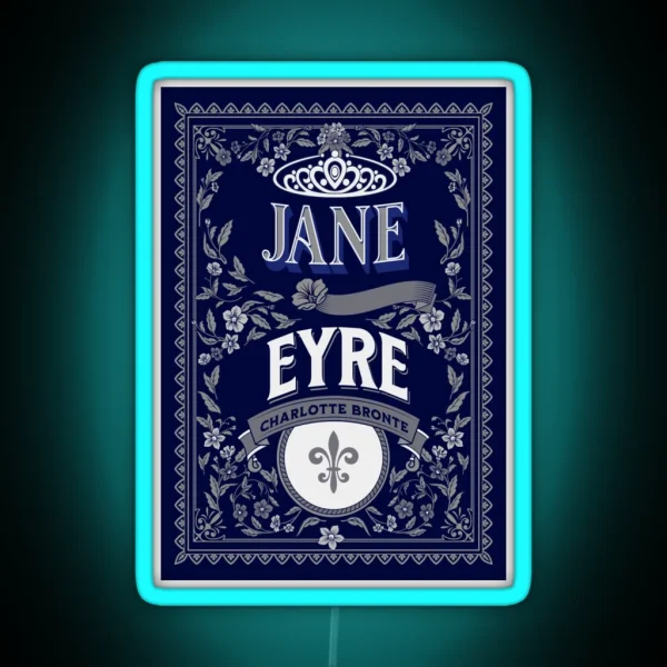 Jane Eyre Charlotte Bronte Book Cover Art RGB Neon Sign