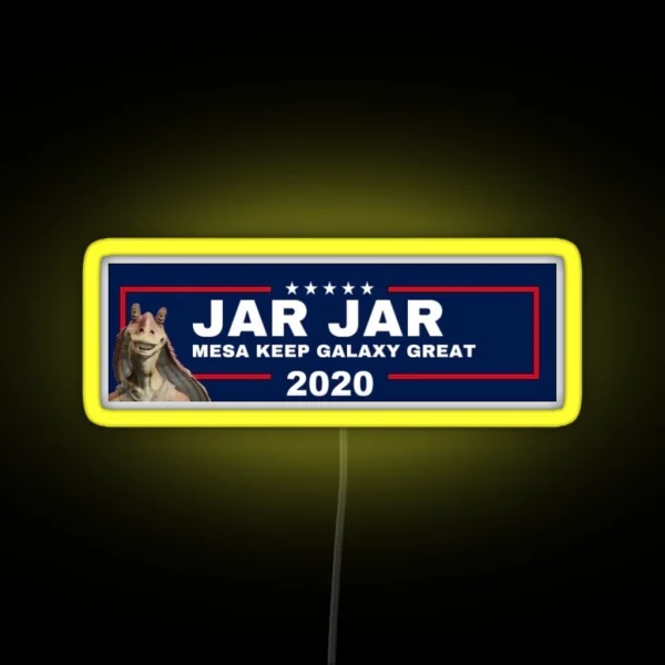 Jar Jar 2020 RGB Neon Sign