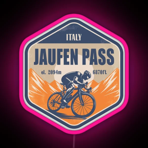 Jaufen Pass Jaufenpass Italy Cycling Mountain Design RGB Neon Sign