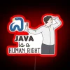 Java Is A Human Right RGB Neon Sign - Image 2