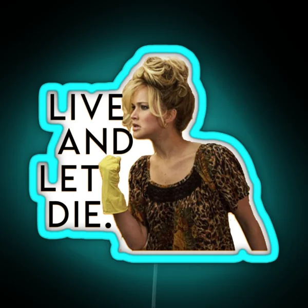 Jennifer Lawrence Live And Let Die RGB Neon Sign