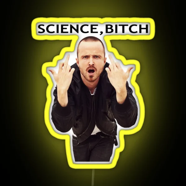 Jesse Pinkman Science Bitch Breaking Bad 56 Graphic RGB Neon Sign