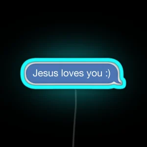 Jesus Loves You RGB Neon Sign