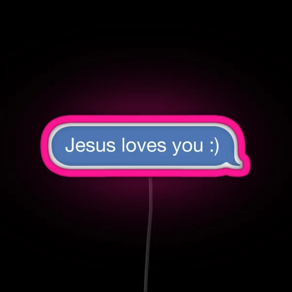 Jesus Loves You RGB Neon Sign