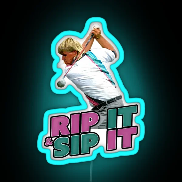 John Daly Rip It Sip It Golf RGB Neon Sign