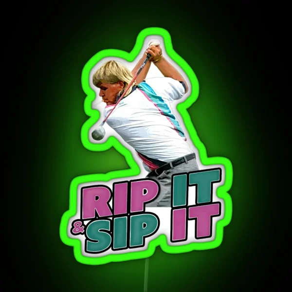 John Daly Rip It Sip It Golf RGB Neon Sign