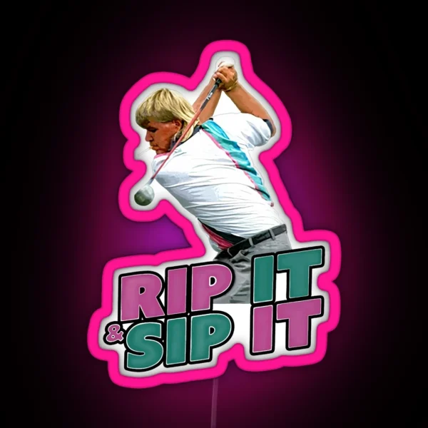 John Daly Rip It Sip It Golf RGB Neon Sign
