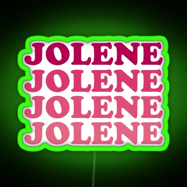 Jolene Jolene Jolene Joleeeene RGB Neon Sign