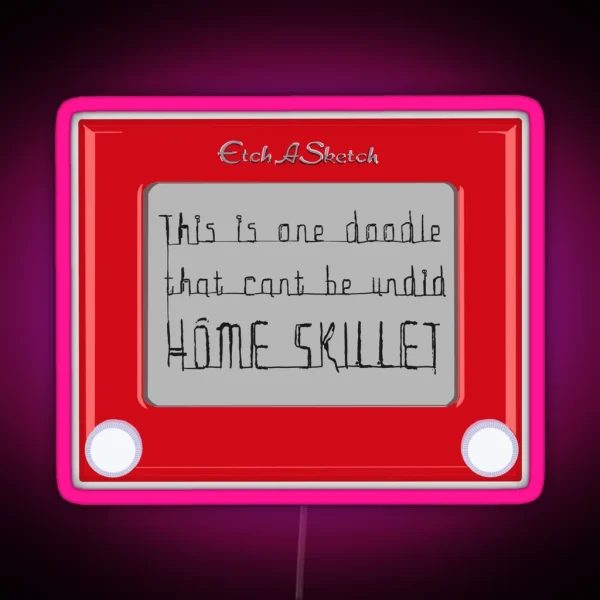 Juno One Doodle That Can T Be Undid Homeskillet RGB Neon Sign