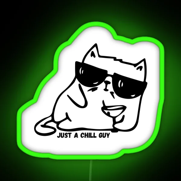 Just A Chill Guy Cat Meme RGB Neon Sign