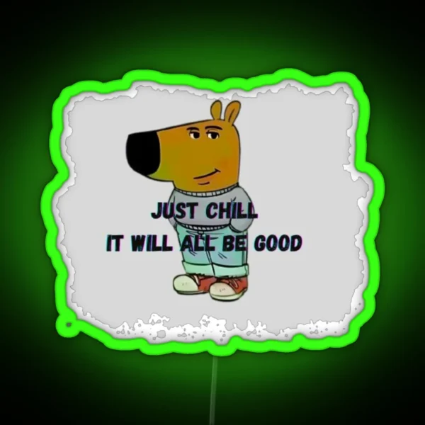 Just A Chill Guy Meme RGB Neon Sign