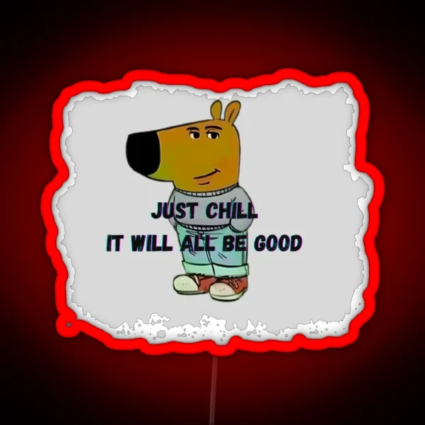Just A Chill Guy Meme RGB Neon Sign