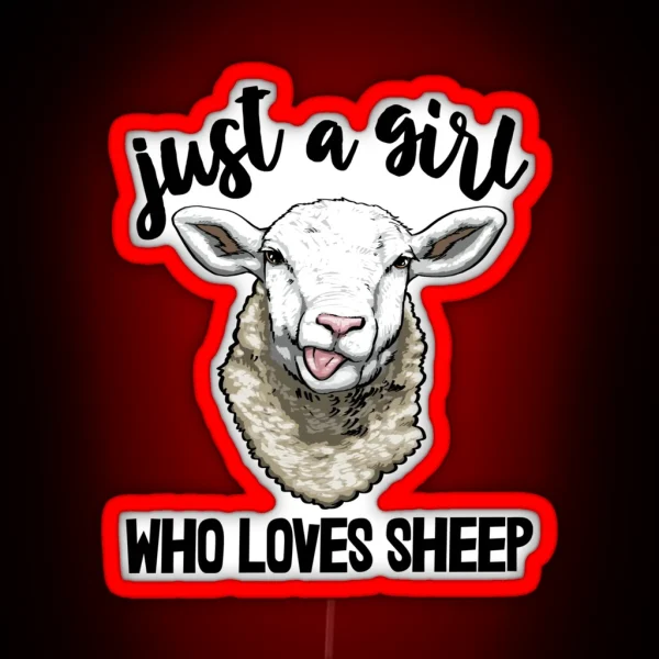 Just A Girl Who Loves Sheep RGB Neon Sign