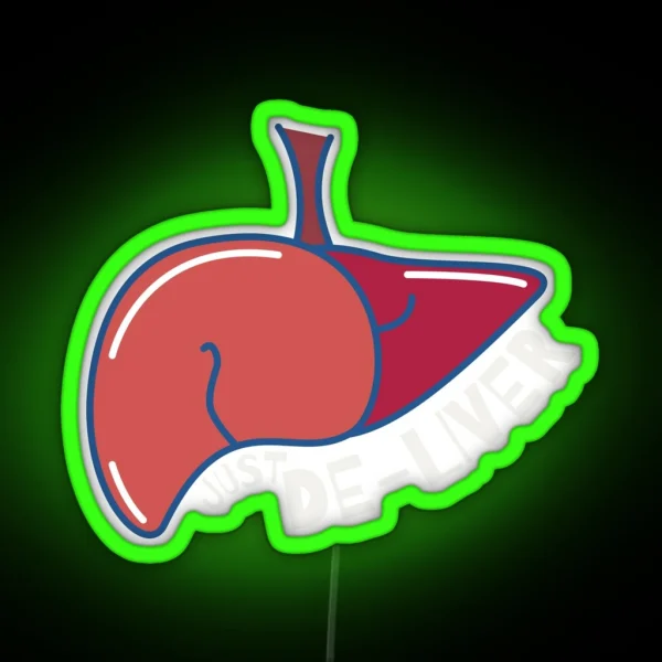 JUST DE LIVER RGB Neon Sign