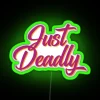Just Deadly RGB Neon Sign - Image 4