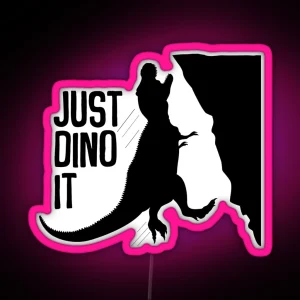 Just Dino It RGB Neon Sign