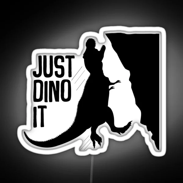 Just Dino It RGB Neon Sign