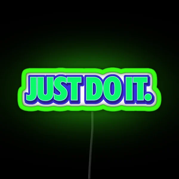 Just Do It Streetwear RGB Neon Sign