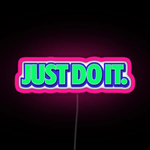 Just Do It Streetwear RGB Neon Sign