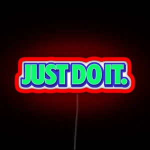 Just Do It Streetwear RGB Neon Sign