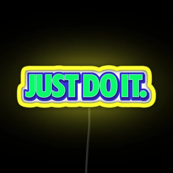 Just Do It Streetwear RGB Neon Sign