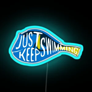 Just Keep Swimming RGB Neon Sign