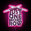 Just One More Row Funny Knitting RGB Neon Sign - Image 6