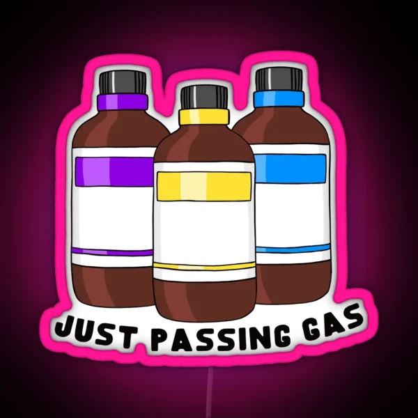 Just Passing Gas RGB Neon Sign
