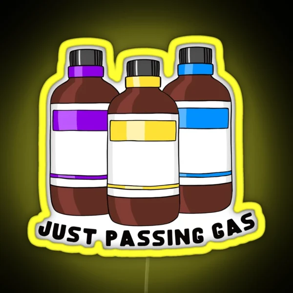 Just Passing Gas RGB Neon Sign