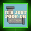Just Poop Eh RGB Neon Sign - Image 4