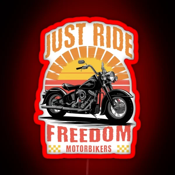 Just Ride Freedom Motorbikes Design RGB Neon Sign