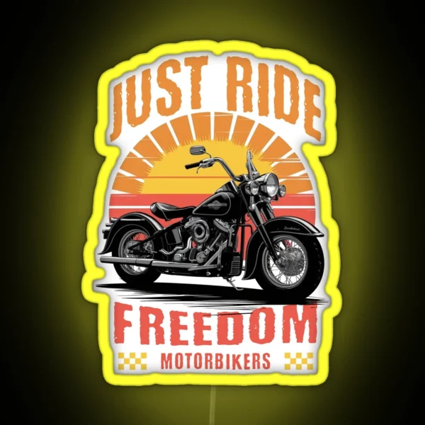 Just Ride Freedom Motorbikes Design RGB Neon Sign
