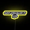 Just Visualize It RGB Neon Sign - Image 5