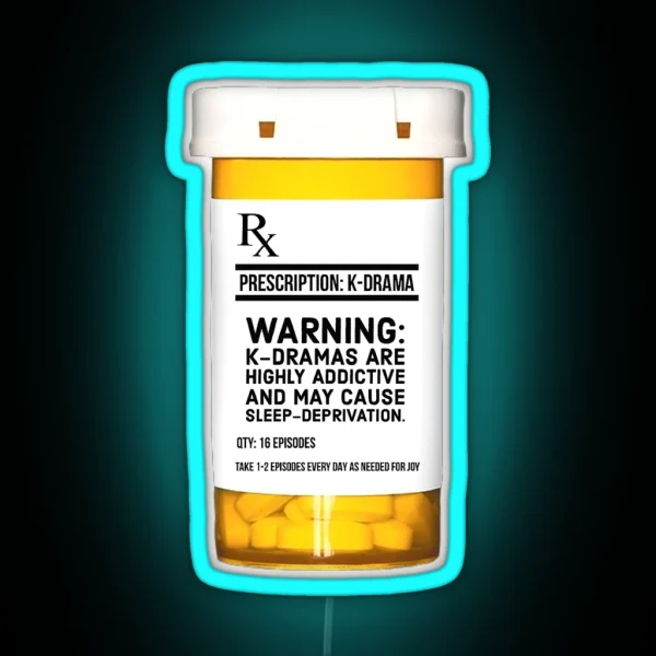 K DRAMA PRESCRIPTION RGB Neon Sign