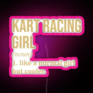 Kart Racing Girl Definition In Gold RGB Neon Sign
