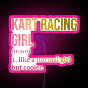 Kart Racing Girl Definition In Watercolor RGB Neon Sign