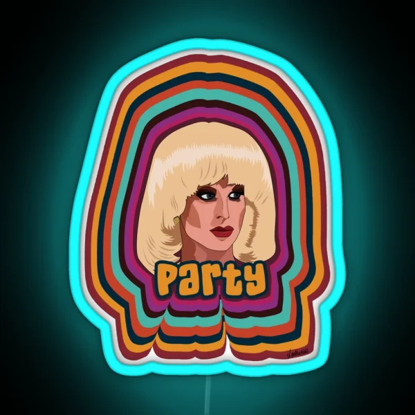 Katya Zamolodchikova Party RGB Neon Sign
