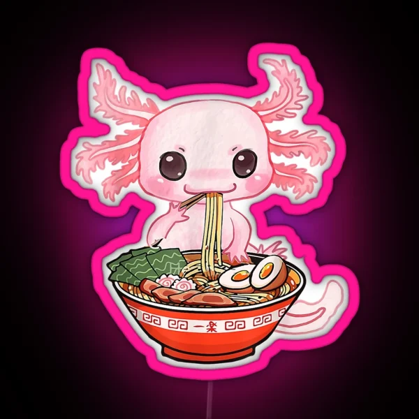 Kawaii Axolotl Eating Ramen Noodles Anime RGB Neon Sign